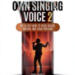 Find Your Own Singing Voice Book 2 - Vocal Guide for Singers-0